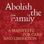 Red book cover for „Abolish the family”